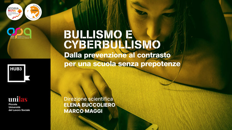 Corso FAD – Bullismo e Cyberbullismo | Unilas Hub3 corso “Bullismo e cyberbullismo”, promosso da Unilas – Hub3 Centro Socioeducativo per le Famiglie.
